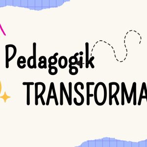 Pedagogik Transformatif (Unmuh Barru)